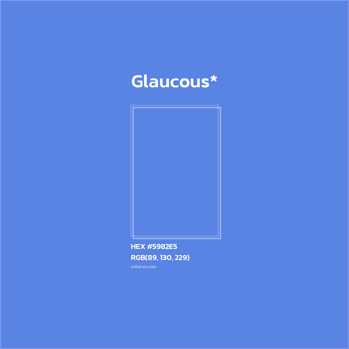 HEX #5982E5 Color Name, Color Code, Palettes, Similar Paints, Images