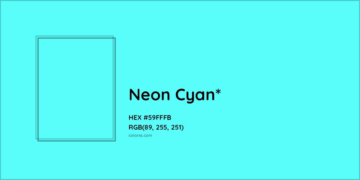 HEX #59FFFB Color Name, Color Code, Palettes, Similar Paints, Images