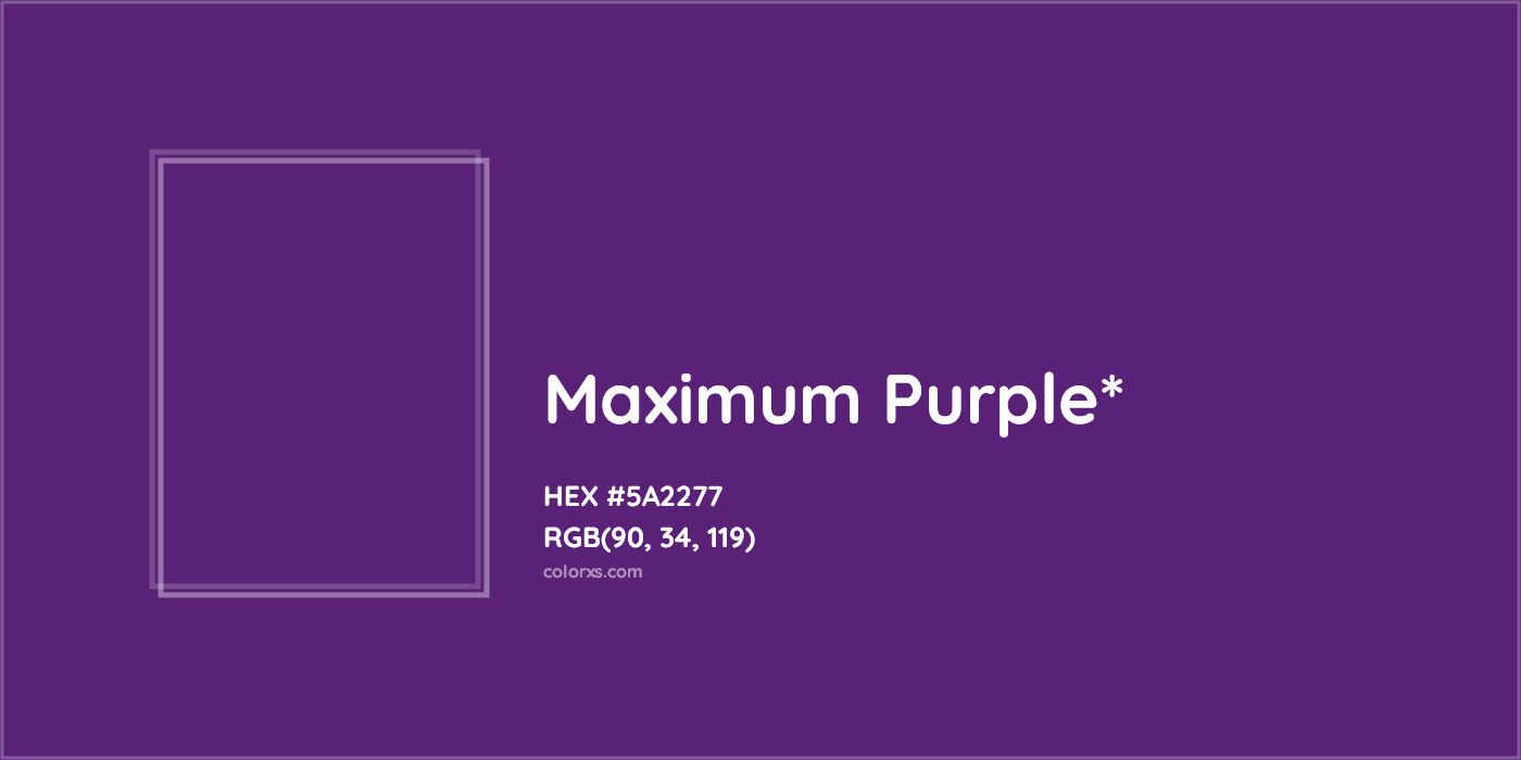 HEX #5A2277 Color Name, Color Code, Palettes, Similar Paints, Images