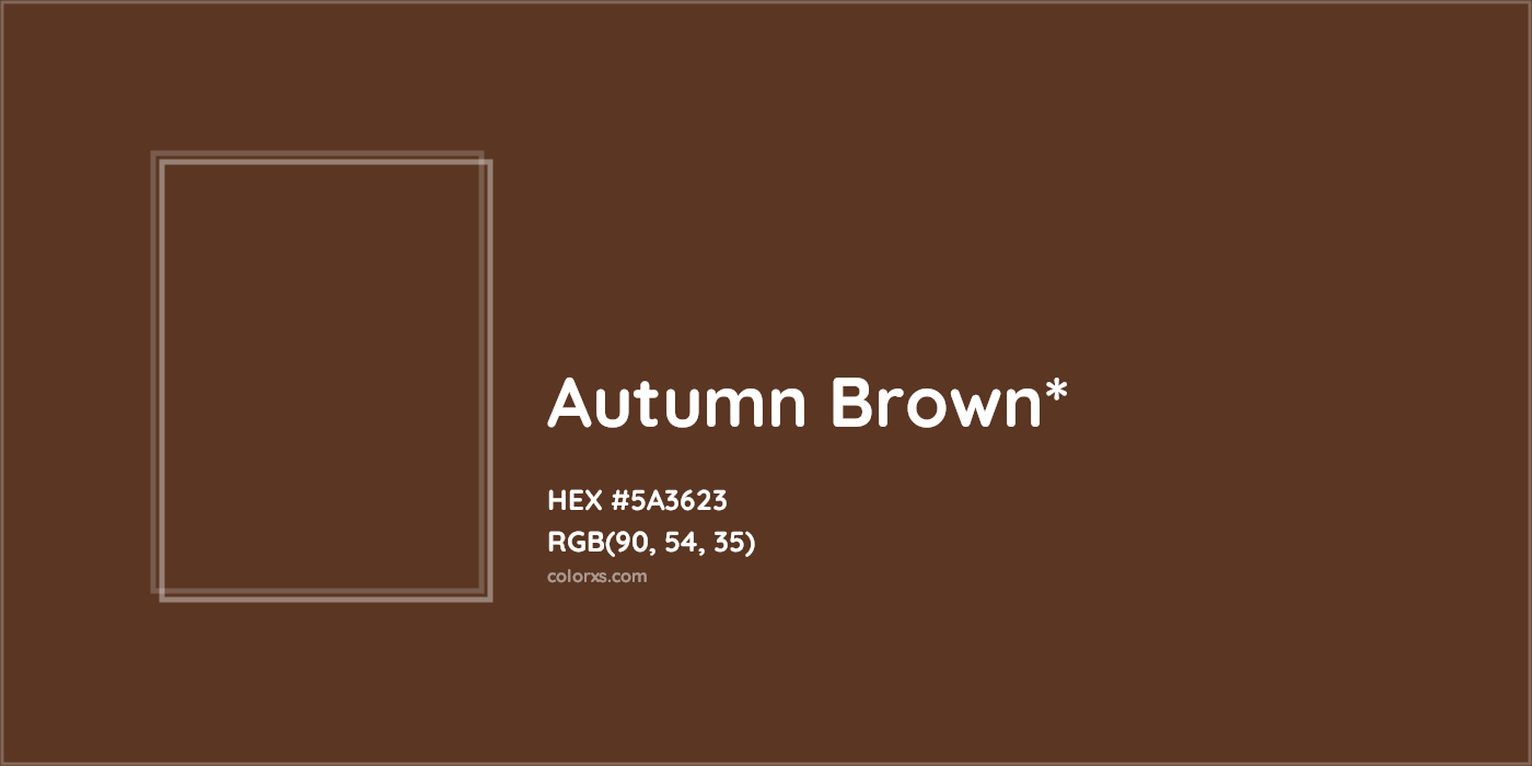 HEX #5A3623 Color Name, Color Code, Palettes, Similar Paints, Images