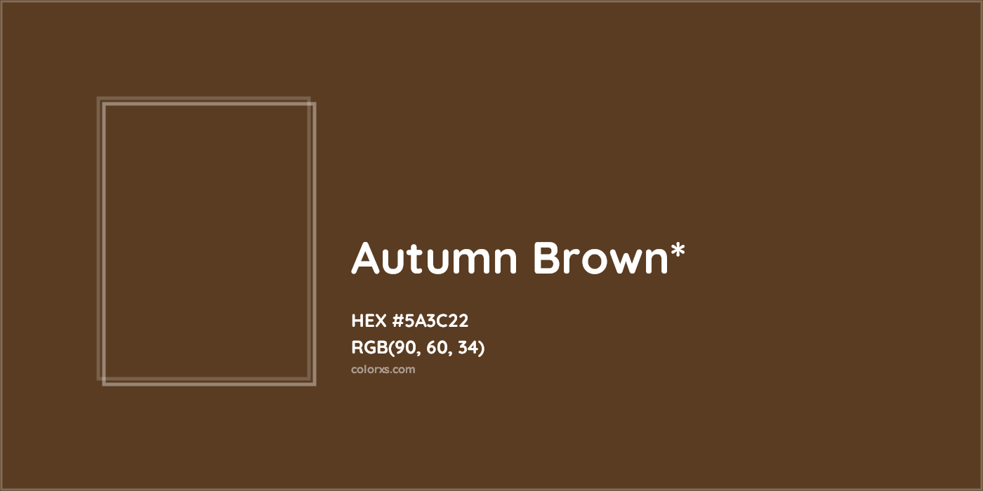 HEX #5A3C22 Color Name, Color Code, Palettes, Similar Paints, Images