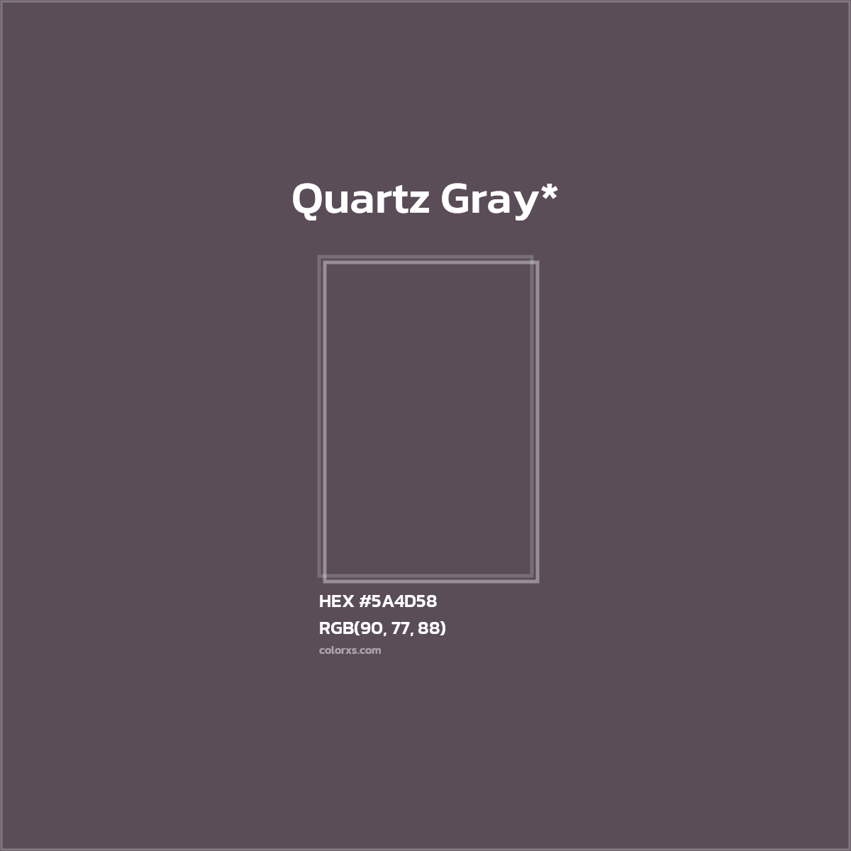 HEX #5A4D58 Color Name, Color Code, Palettes, Similar Paints, Images