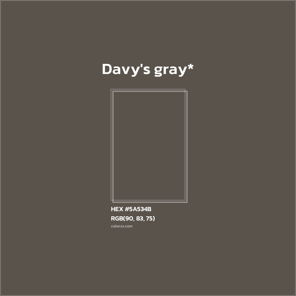 HEX #5A534B Color Name, Color Code, Palettes, Similar Paints, Images