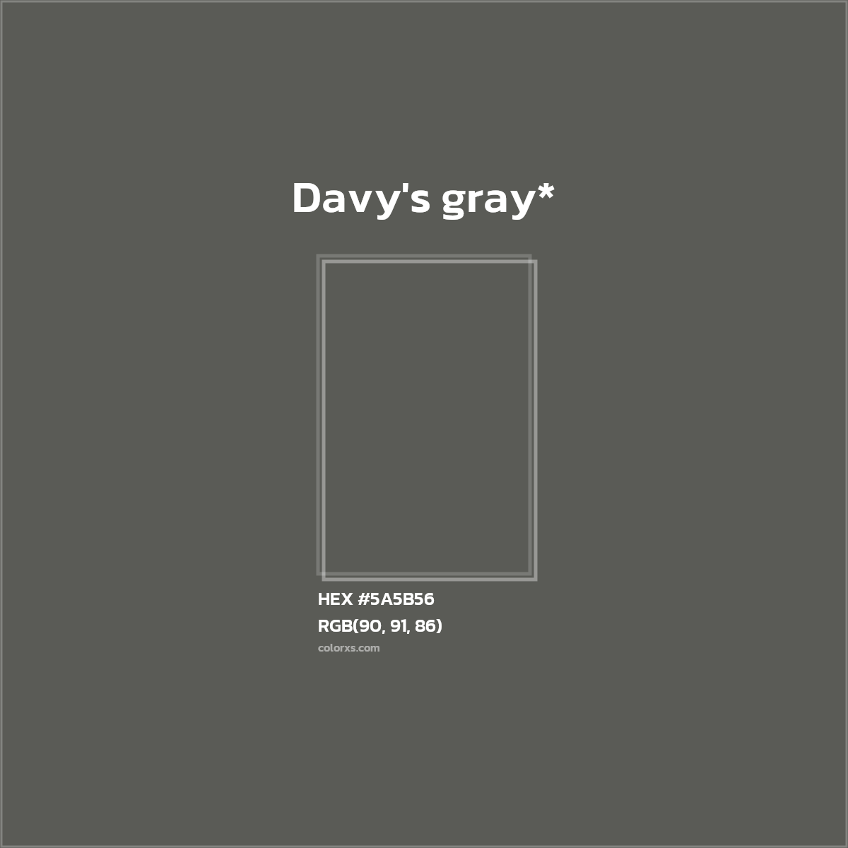 HEX #5A5B56 Color Name, Color Code, Palettes, Similar Paints, Images