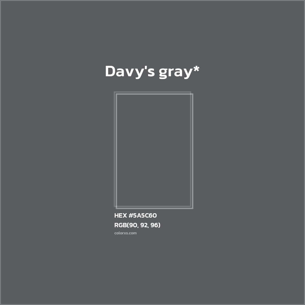 HEX #5A5C60 Color Name, Color Code, Palettes, Similar Paints, Images