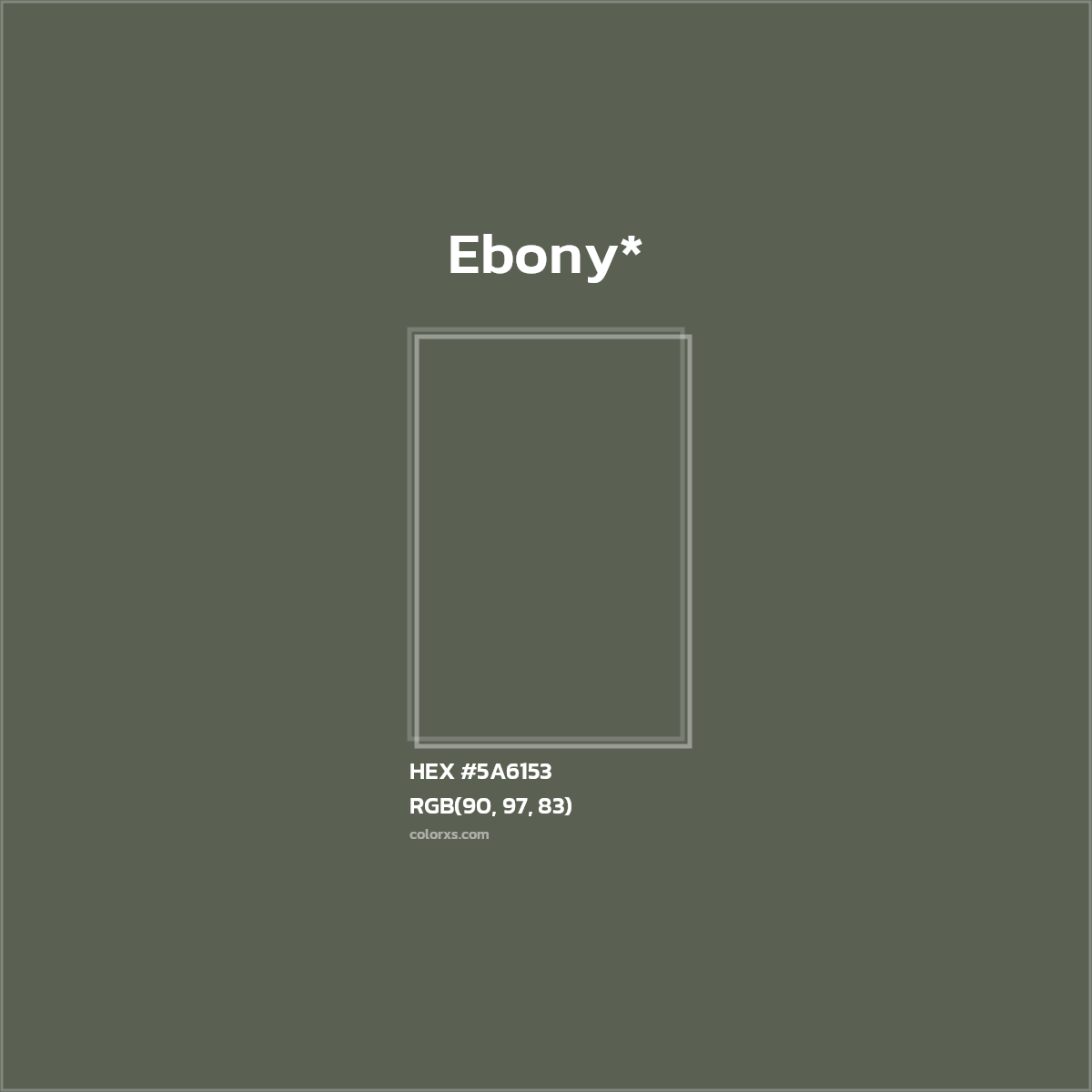 HEX #5A6153 Color Name, Color Code, Palettes, Similar Paints, Images