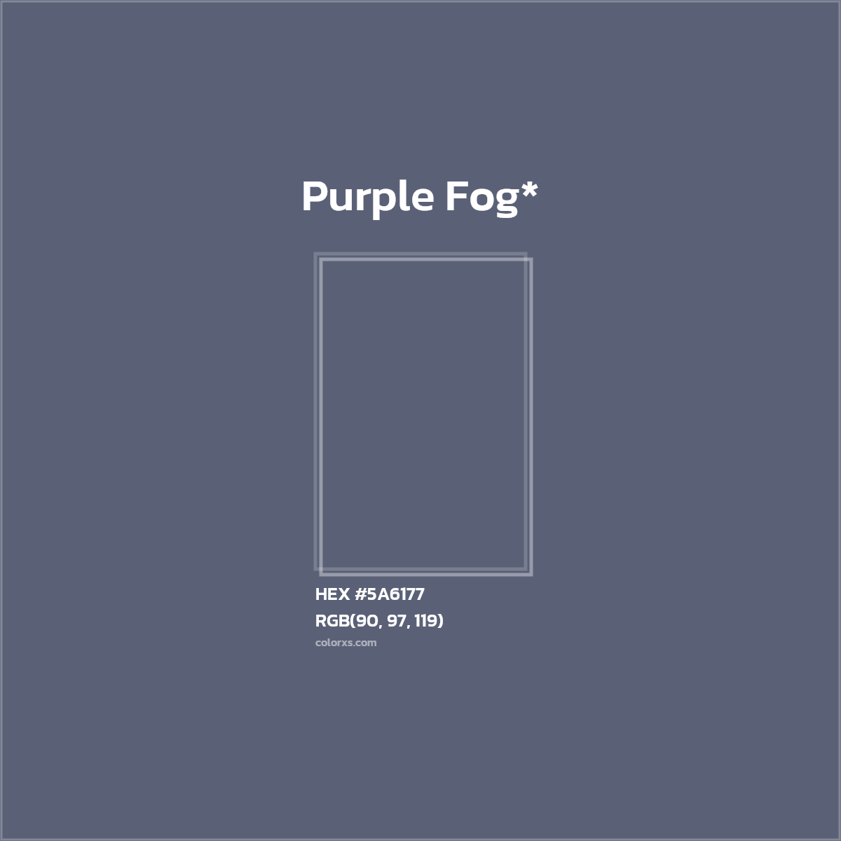 HEX #5A6177 Color Name, Color Code, Palettes, Similar Paints, Images