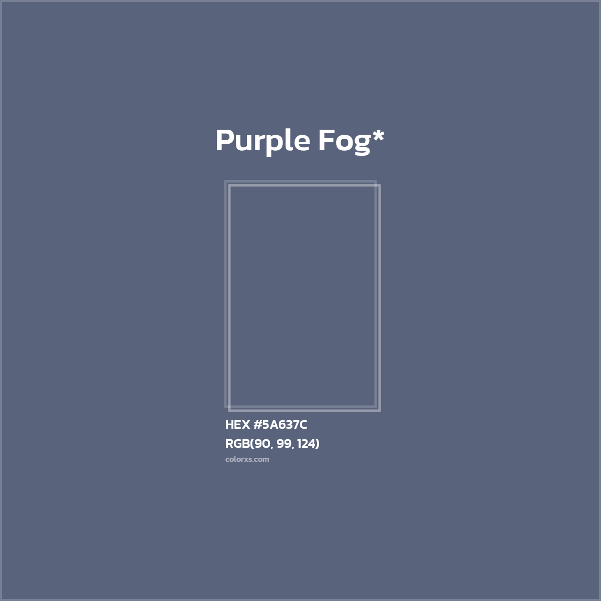 HEX #5A637C Color Name, Color Code, Palettes, Similar Paints, Images