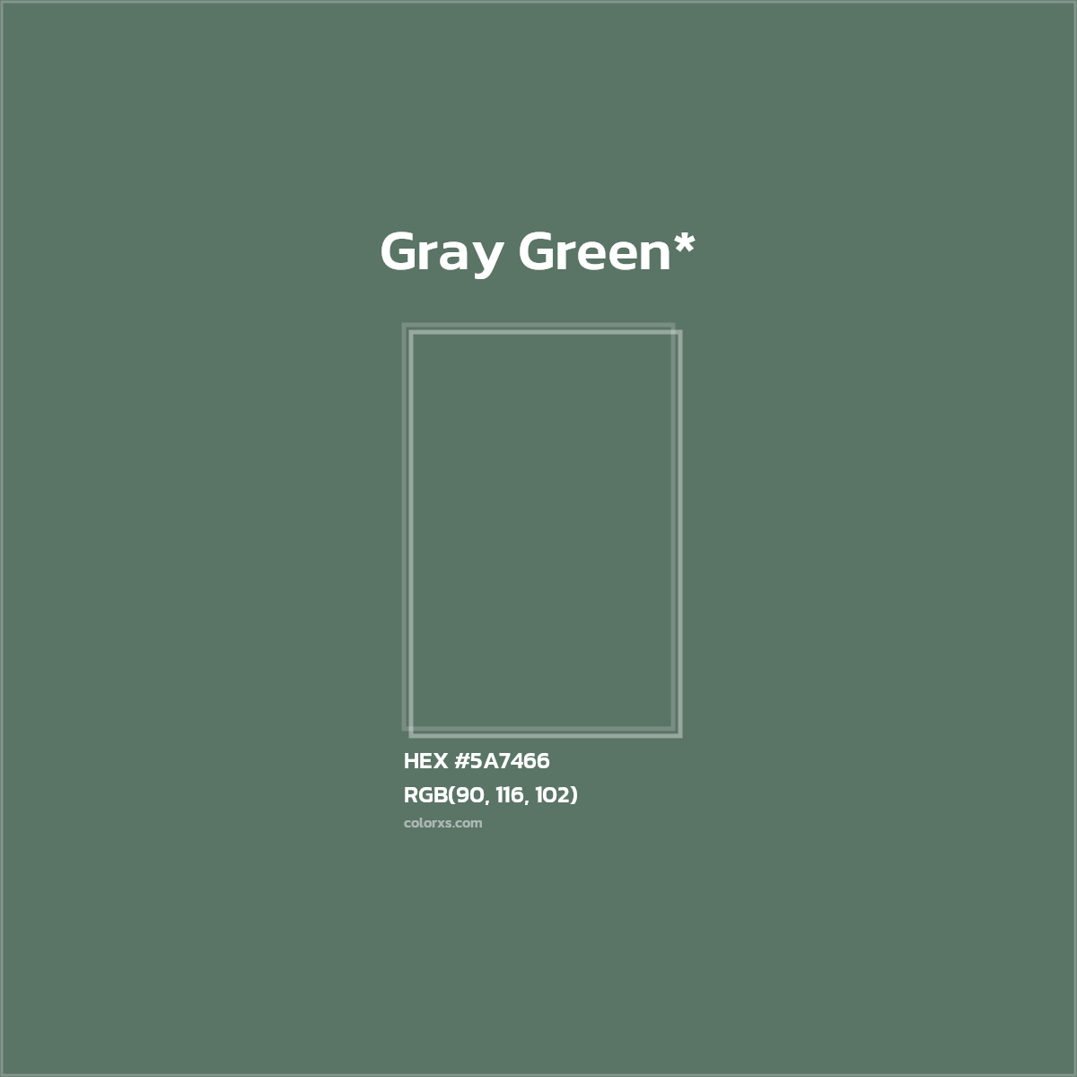 HEX #5A7466 Color Name, Color Code, Palettes, Similar Paints, Images