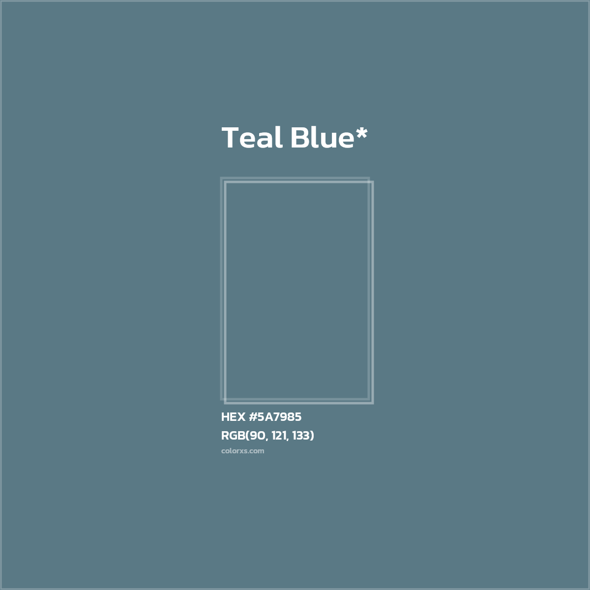 HEX #5A7985 Color Name, Color Code, Palettes, Similar Paints, Images