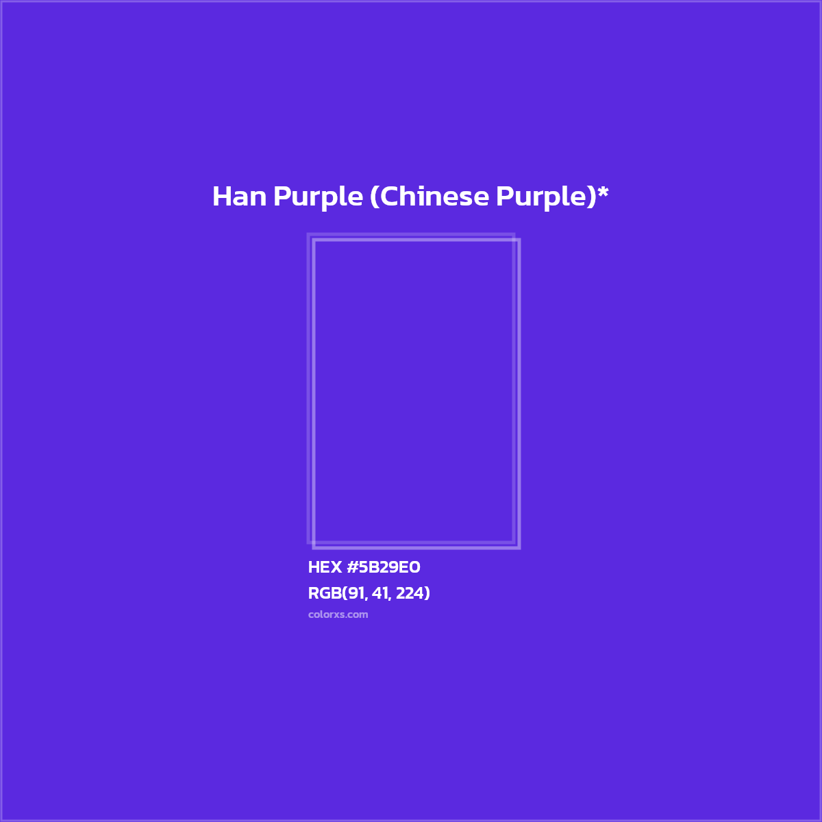 HEX #5B29E0 Color Name, Color Code, Palettes, Similar Paints, Images