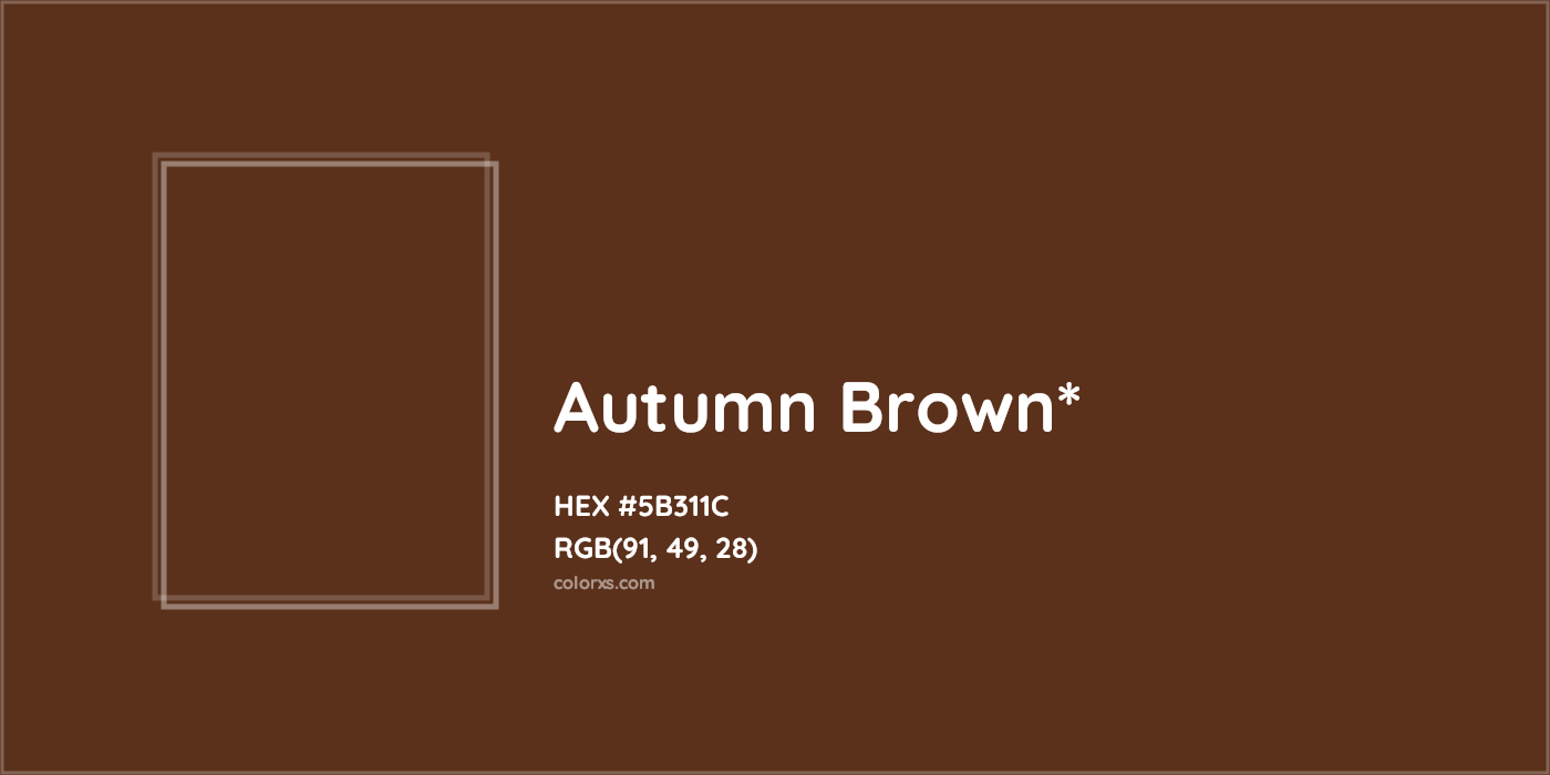 HEX #5B311C Color Name, Color Code, Palettes, Similar Paints, Images