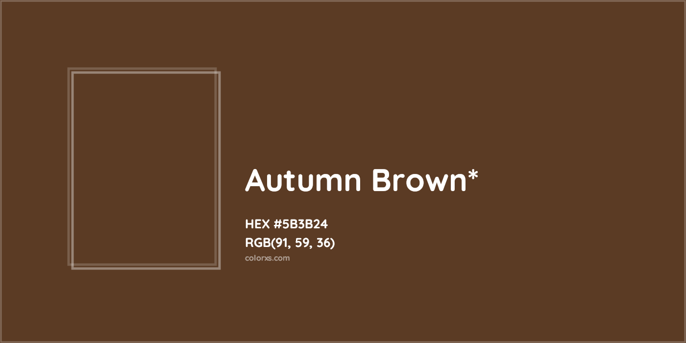 HEX #5B3B24 Color Name, Color Code, Palettes, Similar Paints, Images