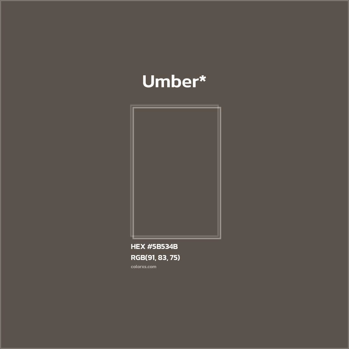 HEX #5B534B Color Name, Color Code, Palettes, Similar Paints, Images
