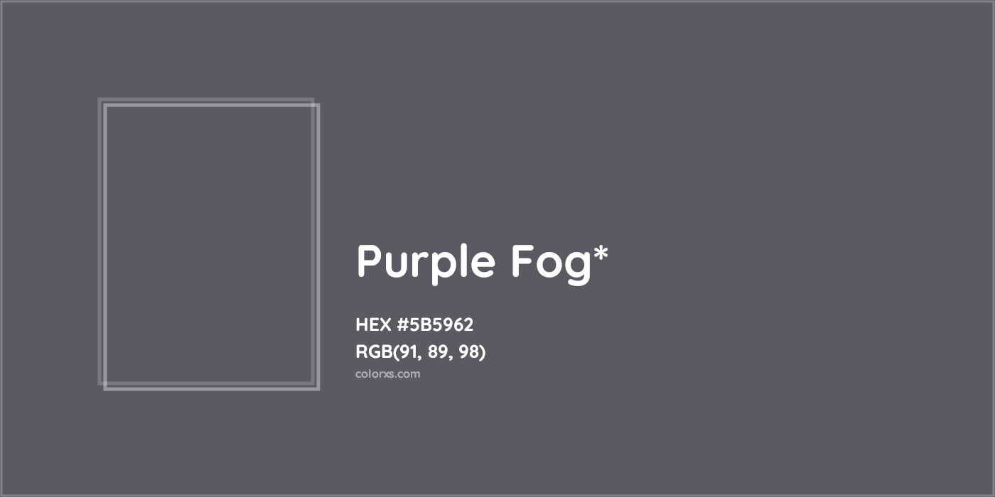 HEX #5B5962 Color Name, Color Code, Palettes, Similar Paints, Images