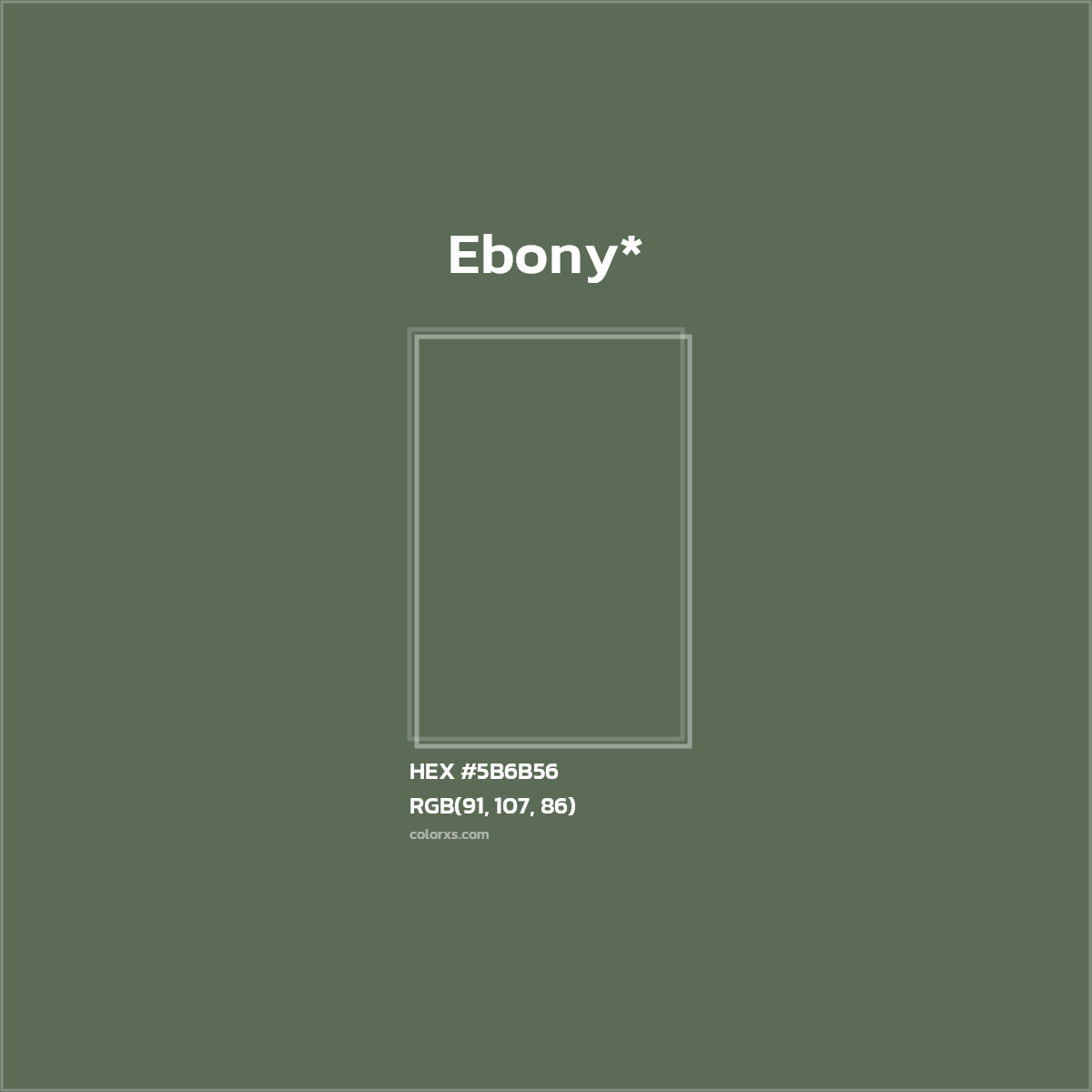 HEX #5B6B56 Color Name, Color Code, Palettes, Similar Paints, Images