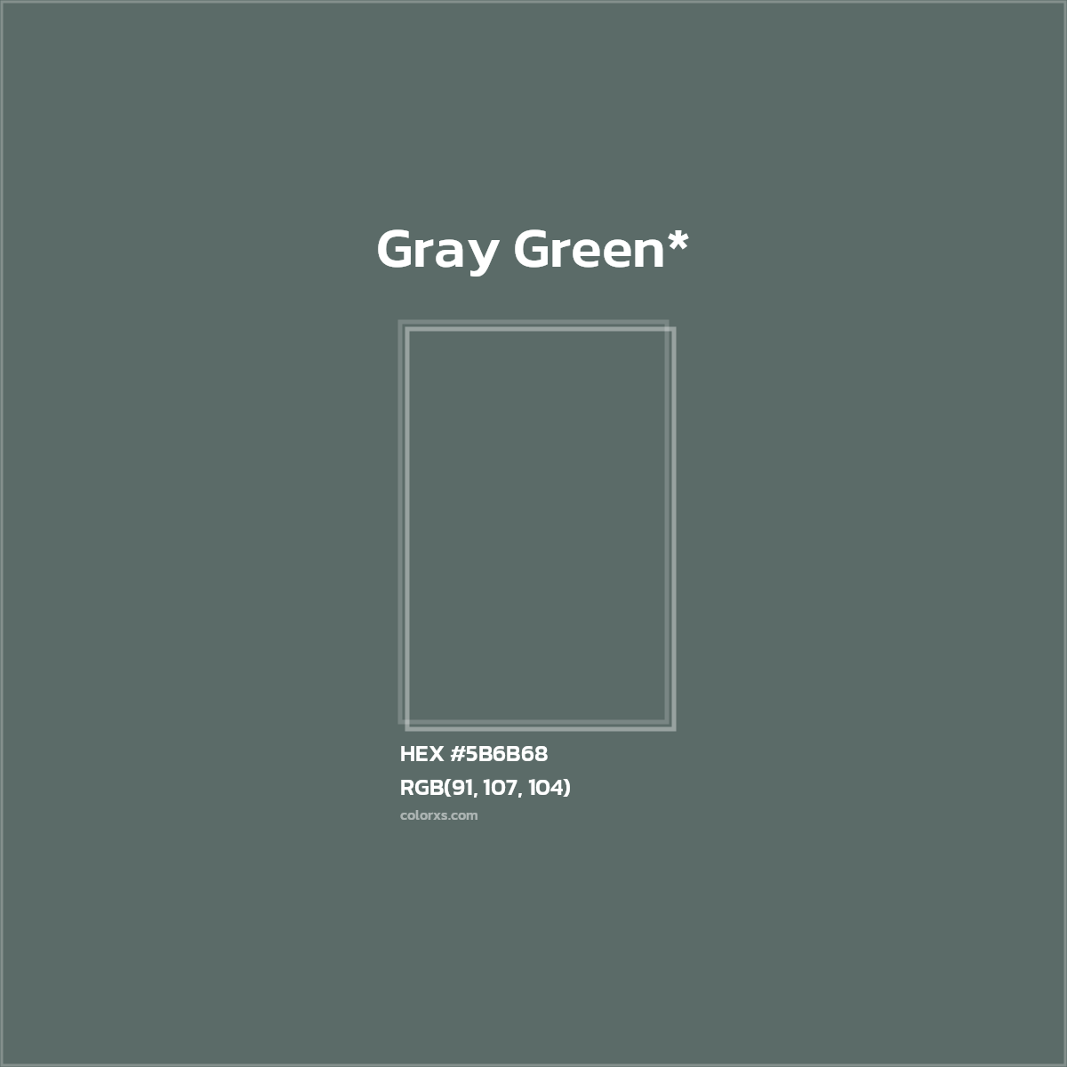 HEX #5B6B68 Color Name, Color Code, Palettes, Similar Paints, Images