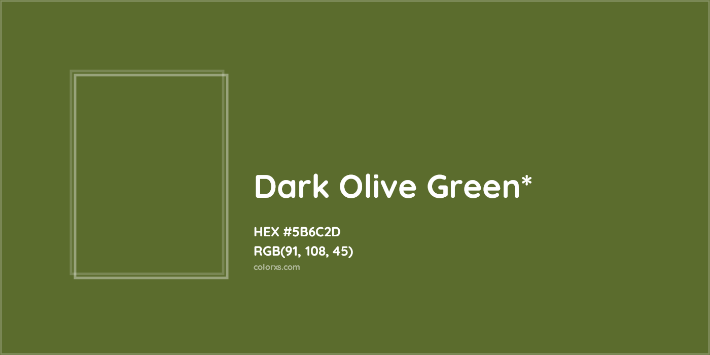 HEX #5B6C2D Color Name, Color Code, Palettes, Similar Paints, Images