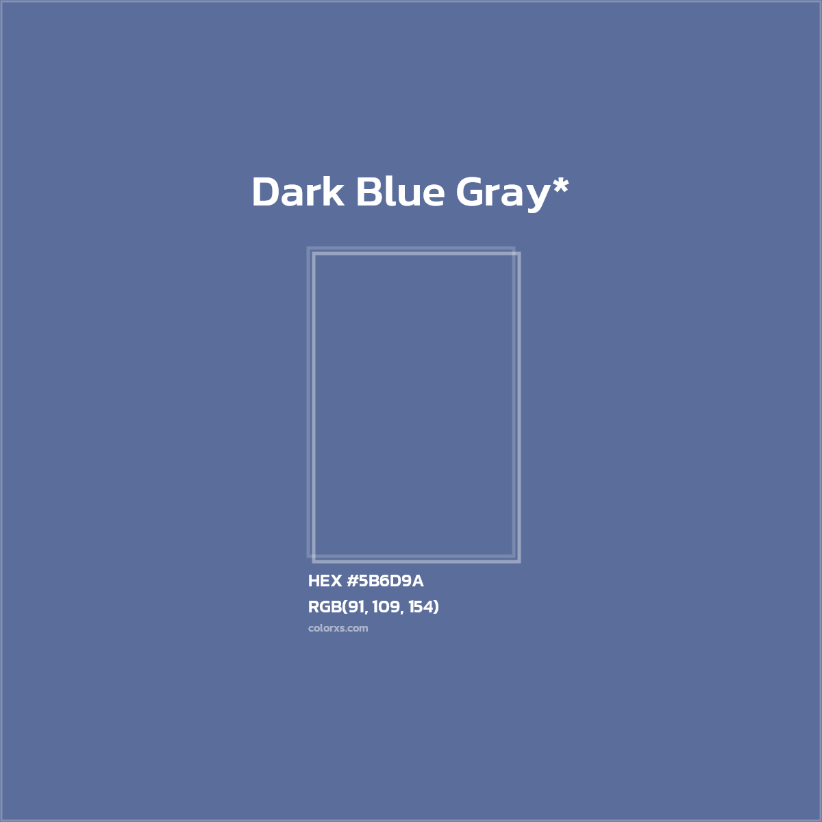 HEX #5B6D9A Color Name, Color Code, Palettes, Similar Paints, Images