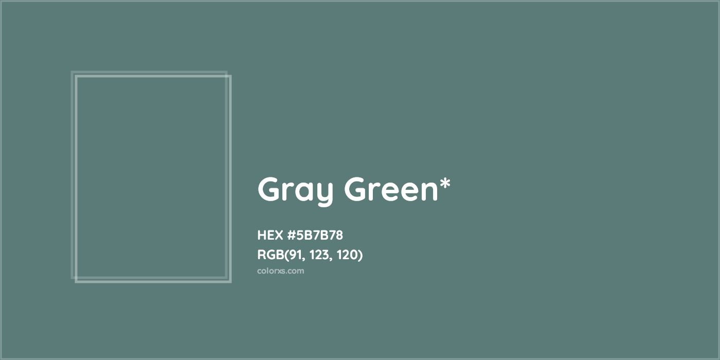 HEX #5B7B78 Color Name, Color Code, Palettes, Similar Paints, Images
