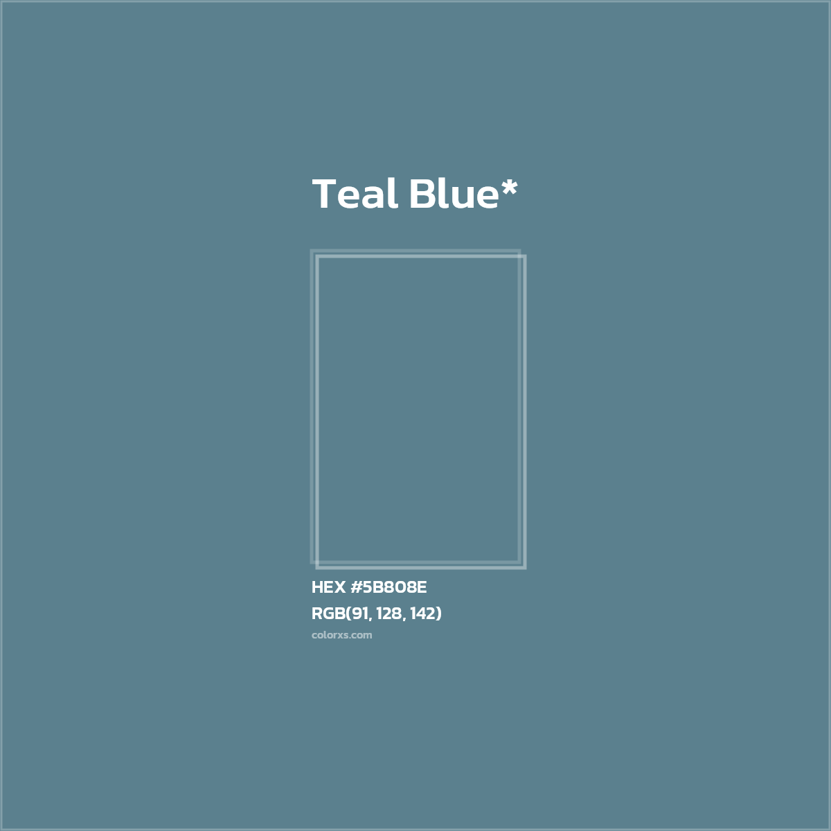 HEX #5B808E Color Name, Color Code, Palettes, Similar Paints, Images