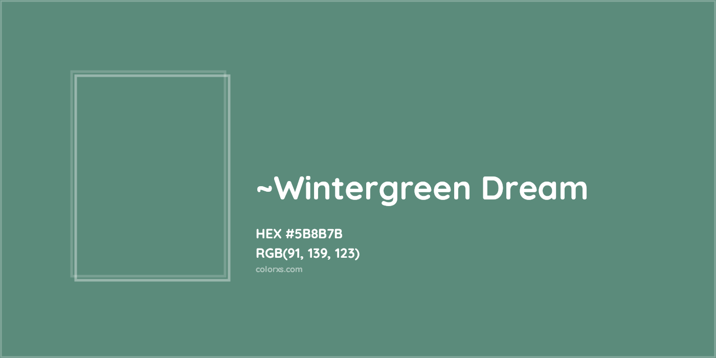 HEX #5B8B7B Color Name, Color Code, Palettes, Similar Paints, Images