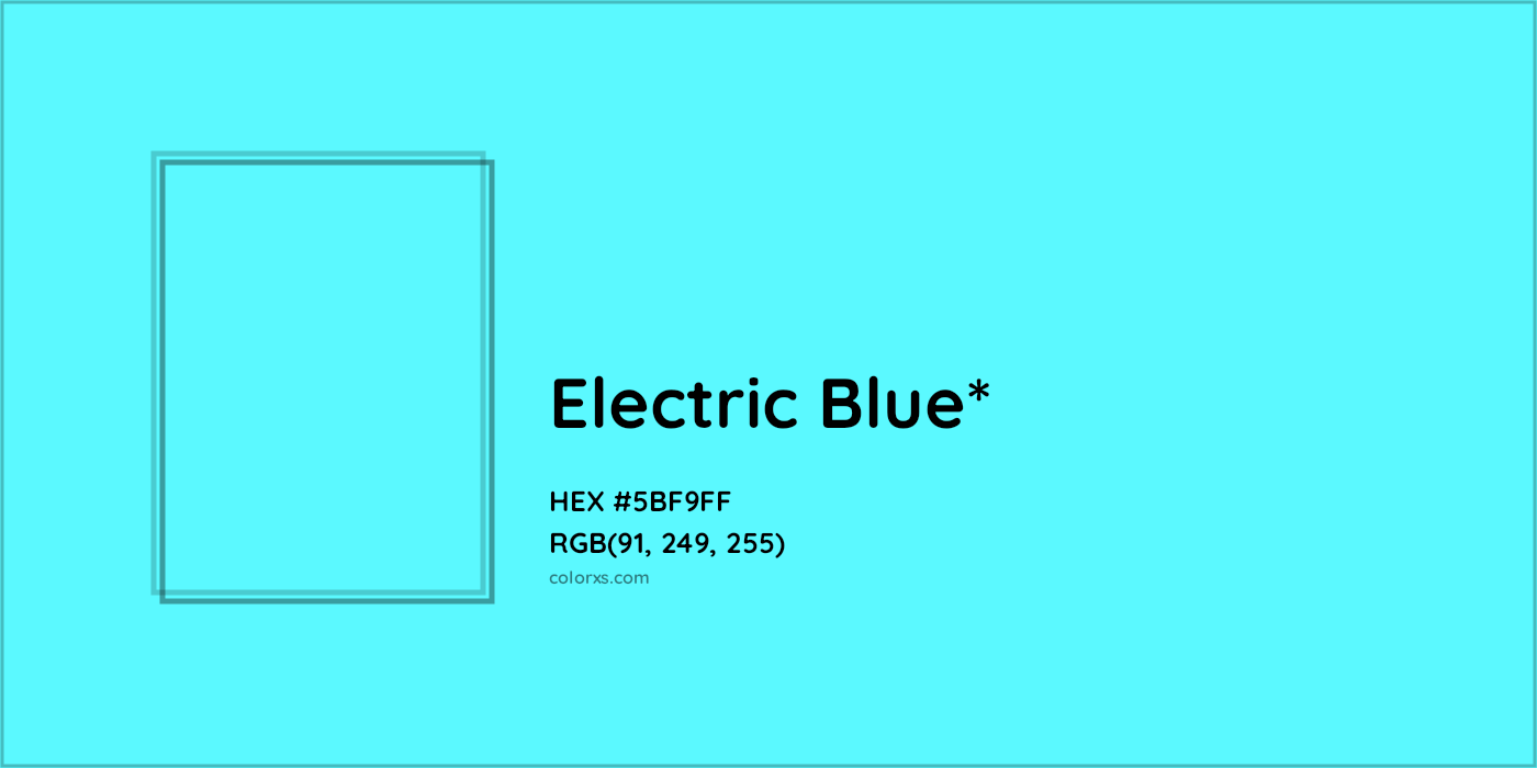 HEX #5BF9FF Color Name, Color Code, Palettes, Similar Paints, Images