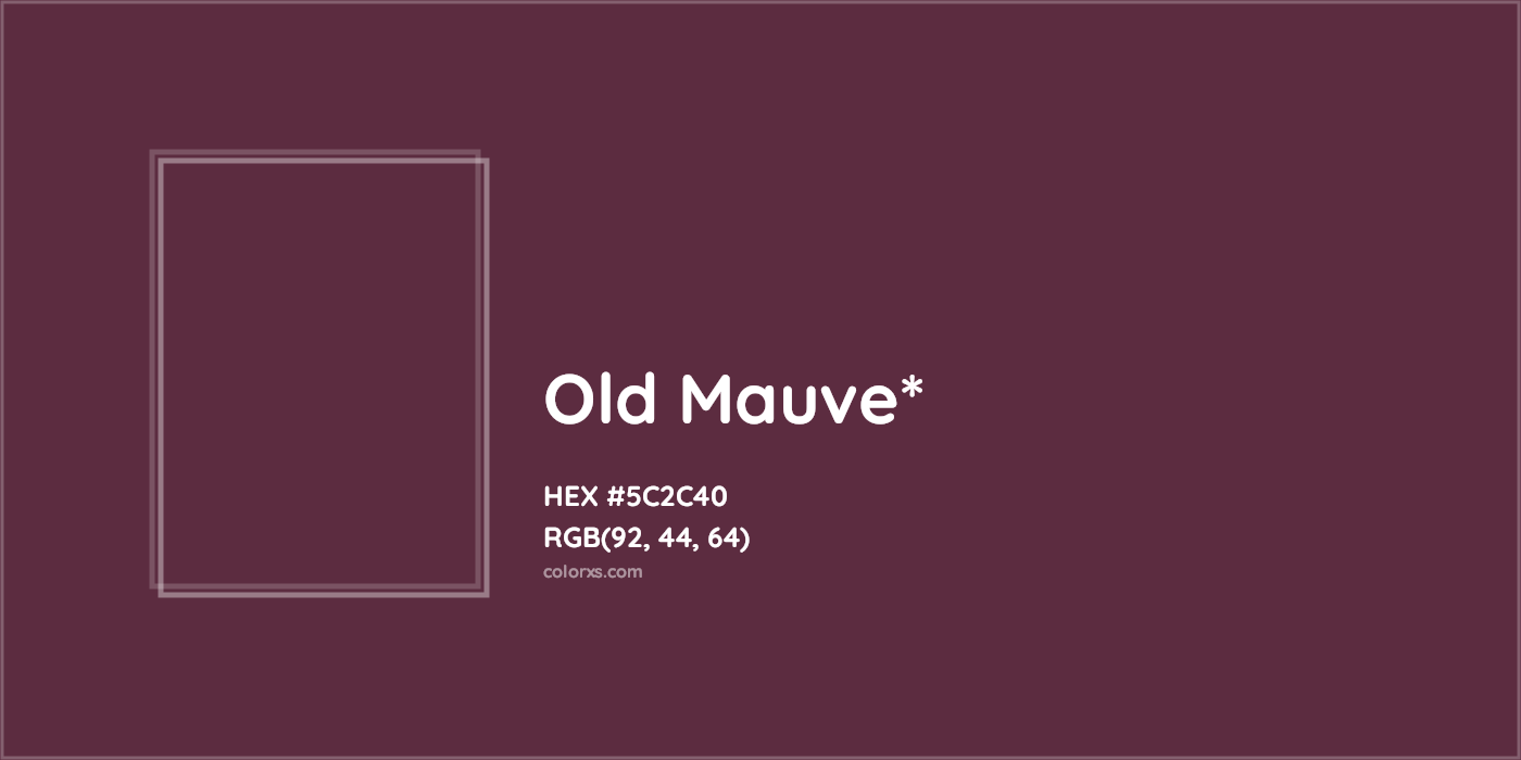 HEX #5C2C40 Color Name, Color Code, Palettes, Similar Paints, Images