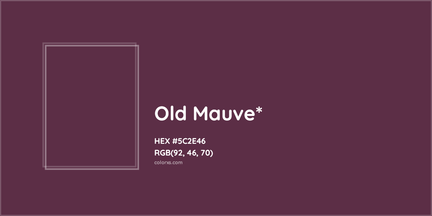 HEX #5C2E46 Color Name, Color Code, Palettes, Similar Paints, Images