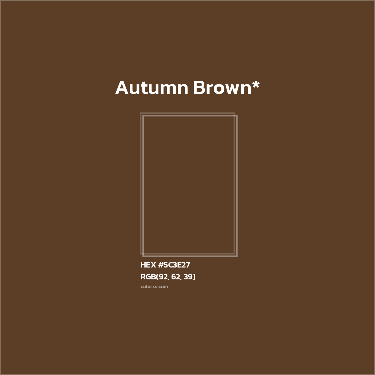 HEX #5C3E27 Color Name, Color Code, Palettes, Similar Paints, Images