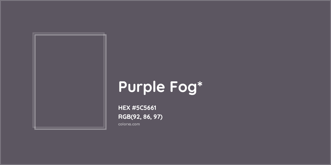 HEX #5C5661 Color Name, Color Code, Palettes, Similar Paints, Images