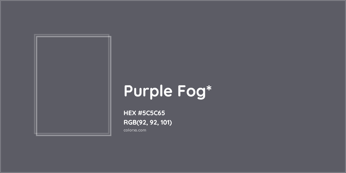 HEX #5C5C65 Color Name, Color Code, Palettes, Similar Paints, Images
