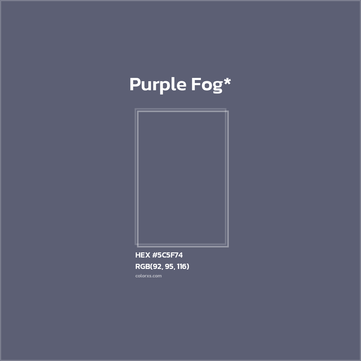 HEX #5C5F74 Color Name, Color Code, Palettes, Similar Paints, Images