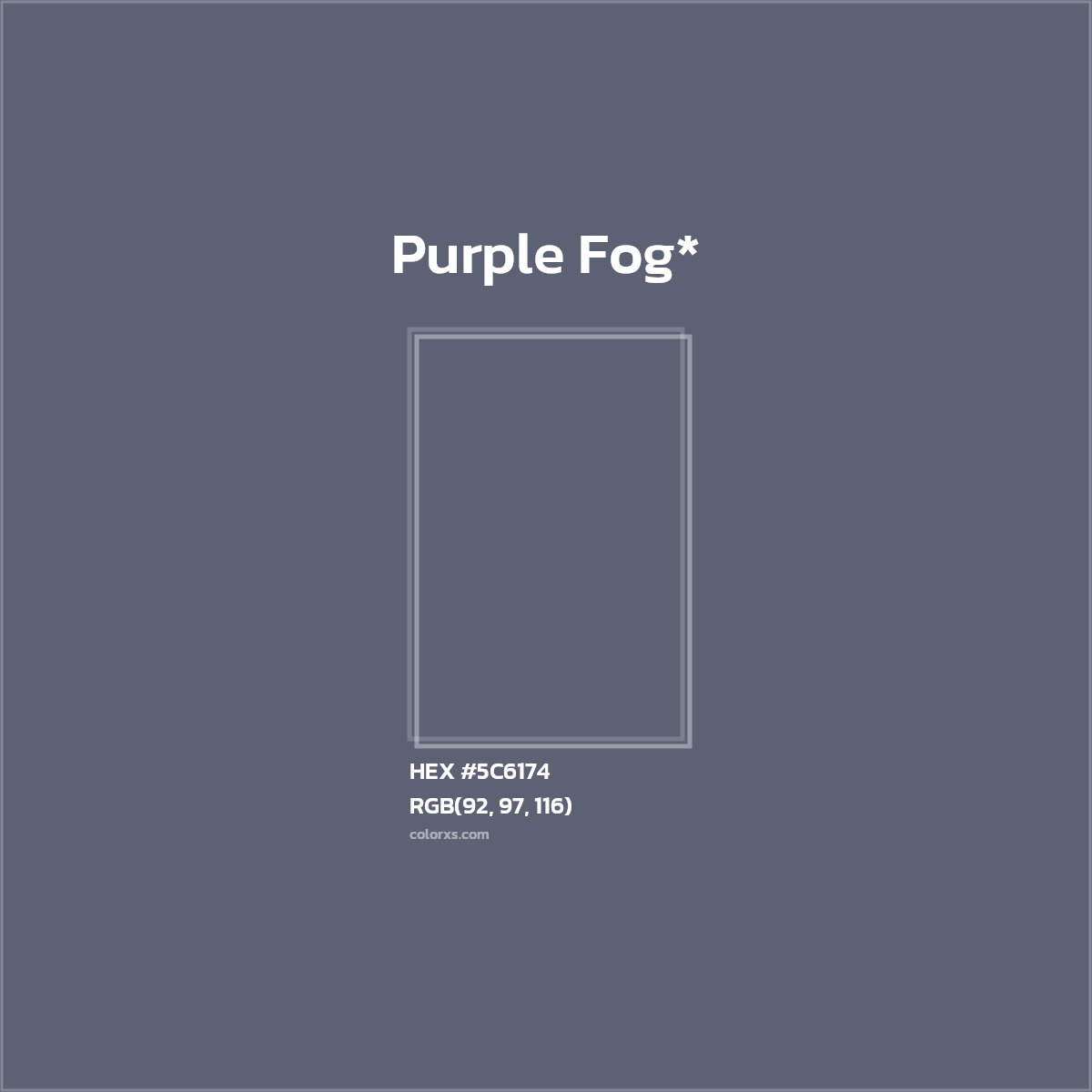 HEX #5C6174 Color Name, Color Code, Palettes, Similar Paints, Images