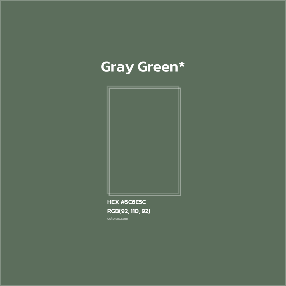 HEX #5C6E5C Color Name, Color Code, Palettes, Similar Paints, Images