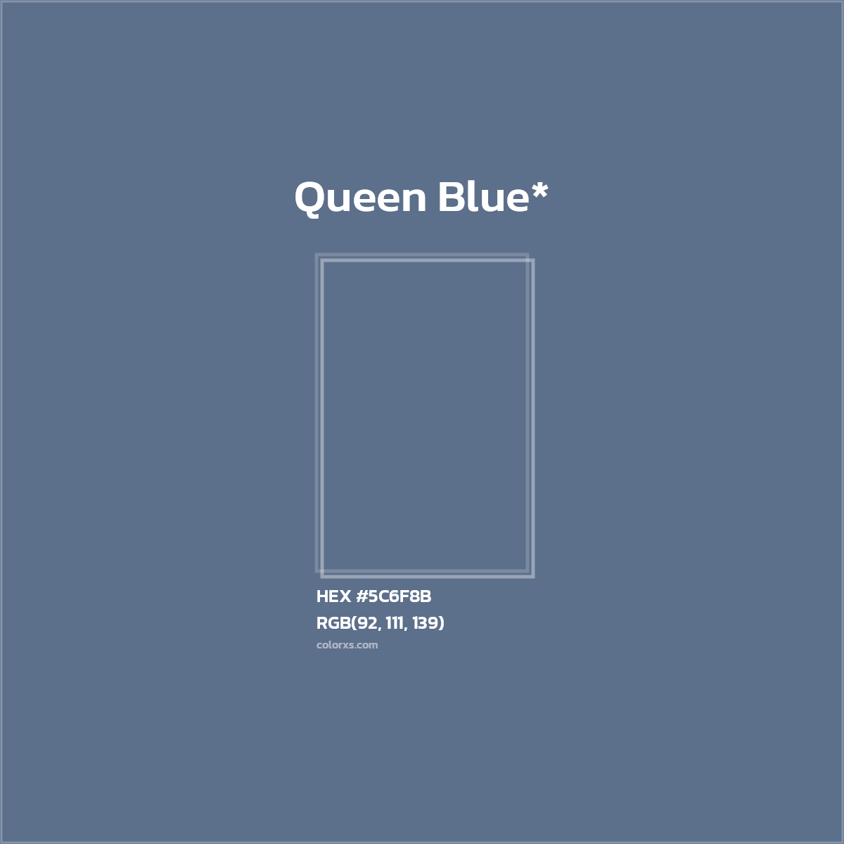 HEX #5C6F8B Color Name, Color Code, Palettes, Similar Paints, Images