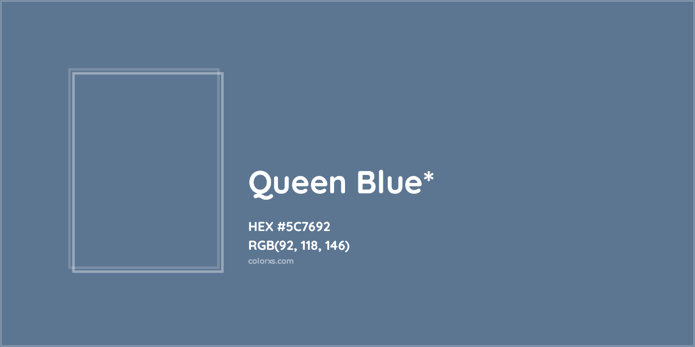 HEX #5C7692 Color Name, Color Code, Palettes, Similar Paints, Images