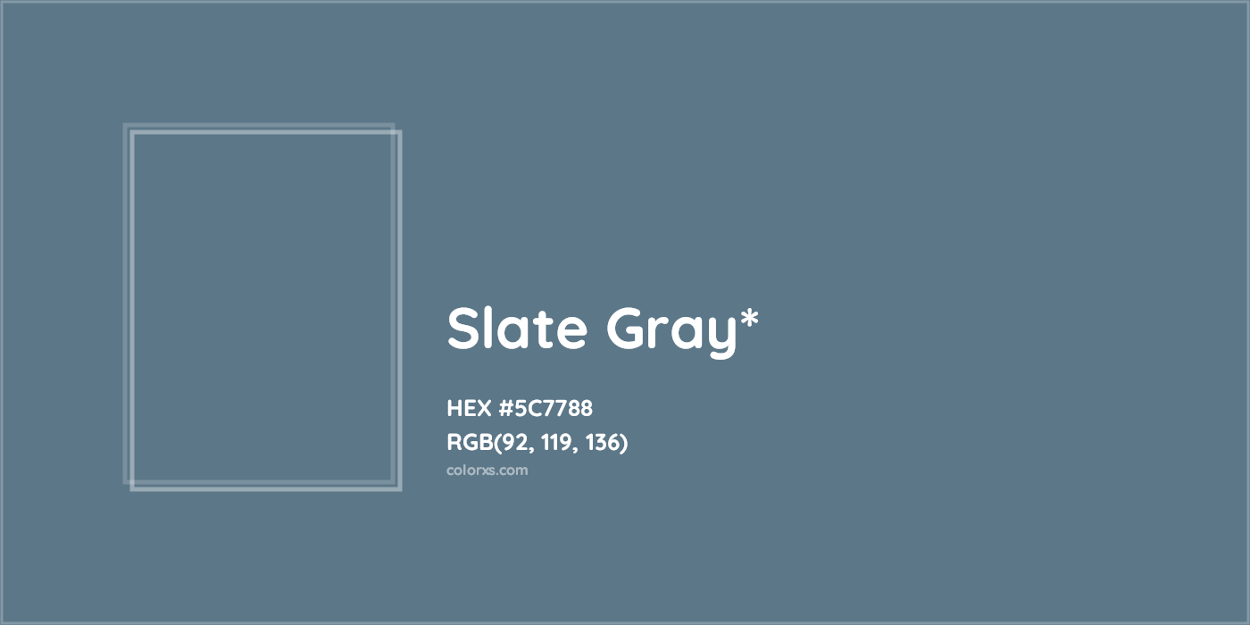 HEX #5C7788 Color Name, Color Code, Palettes, Similar Paints, Images