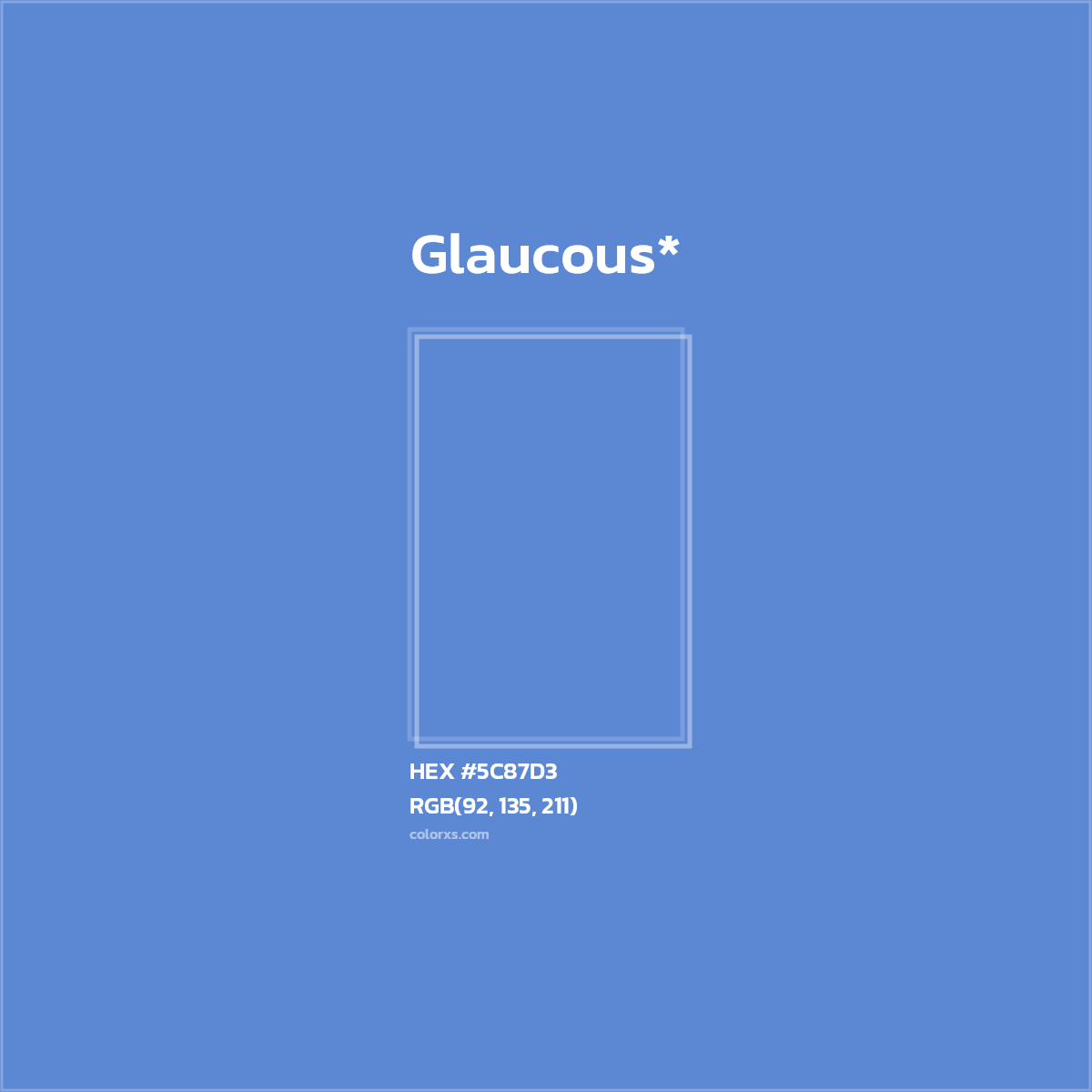 HEX #5C87D3 Color Name, Color Code, Palettes, Similar Paints, Images