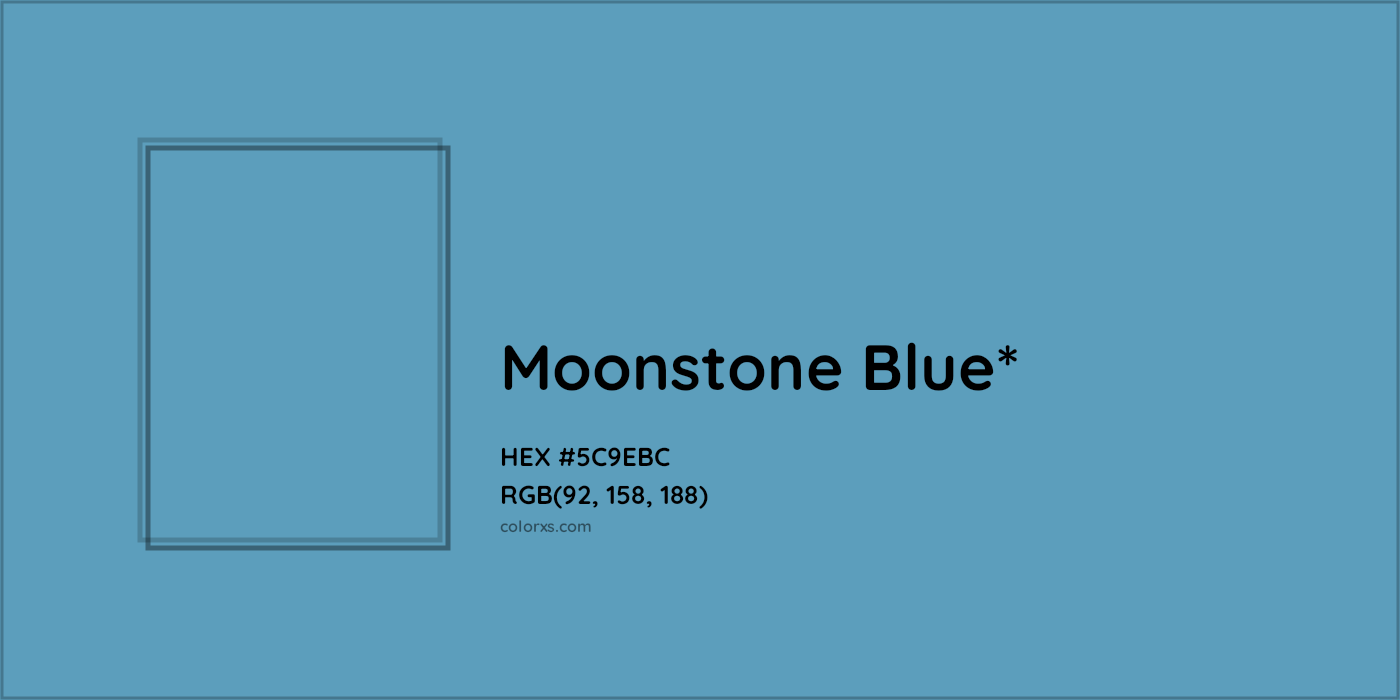HEX #5C9EBC Color Name, Color Code, Palettes, Similar Paints, Images