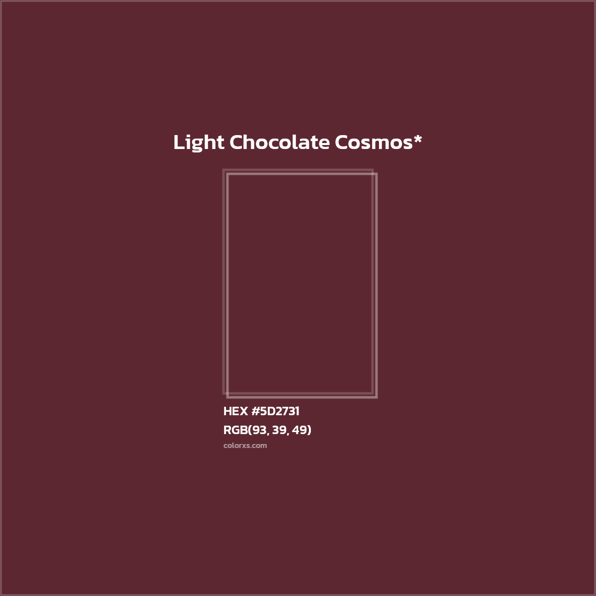 #5D2731 hex color. RGB, RYB, CMYK, HSL, HSV codes and color conversions. Matching color names, palettes, paints.