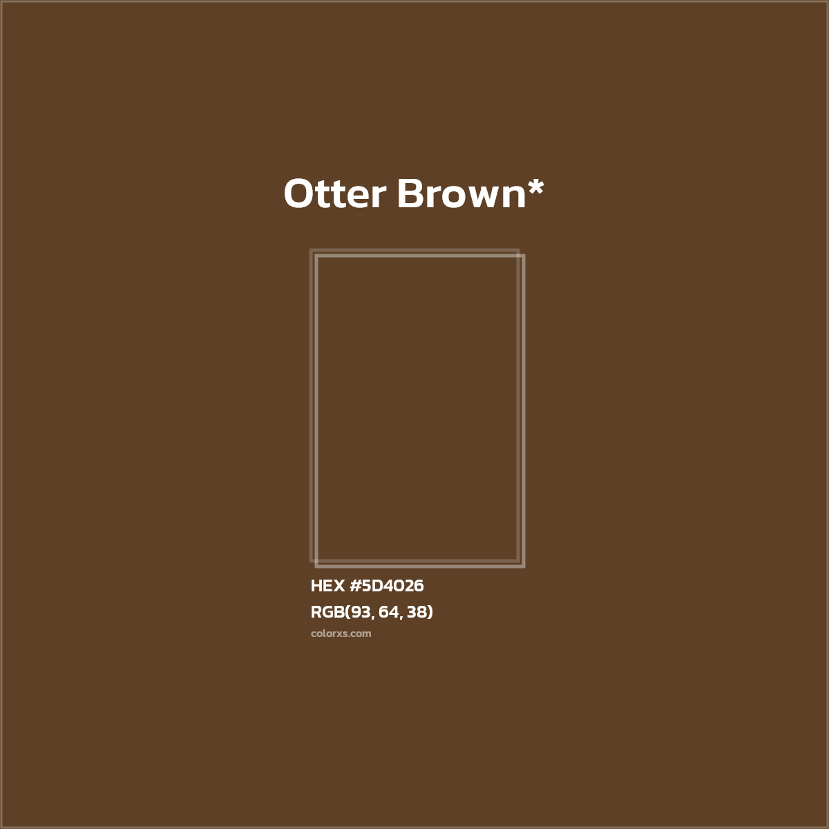 HEX #5D4026 Color Name, Color Code, Palettes, Similar Paints, Images