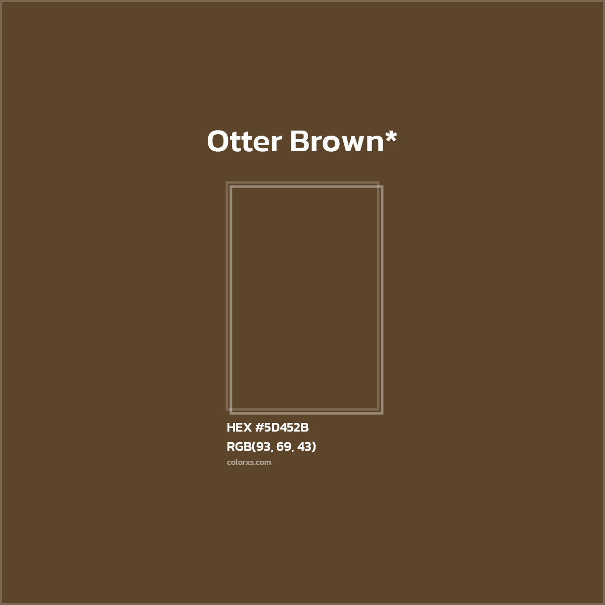 HEX #5D452B Color Name, Color Code, Palettes, Similar Paints, Images