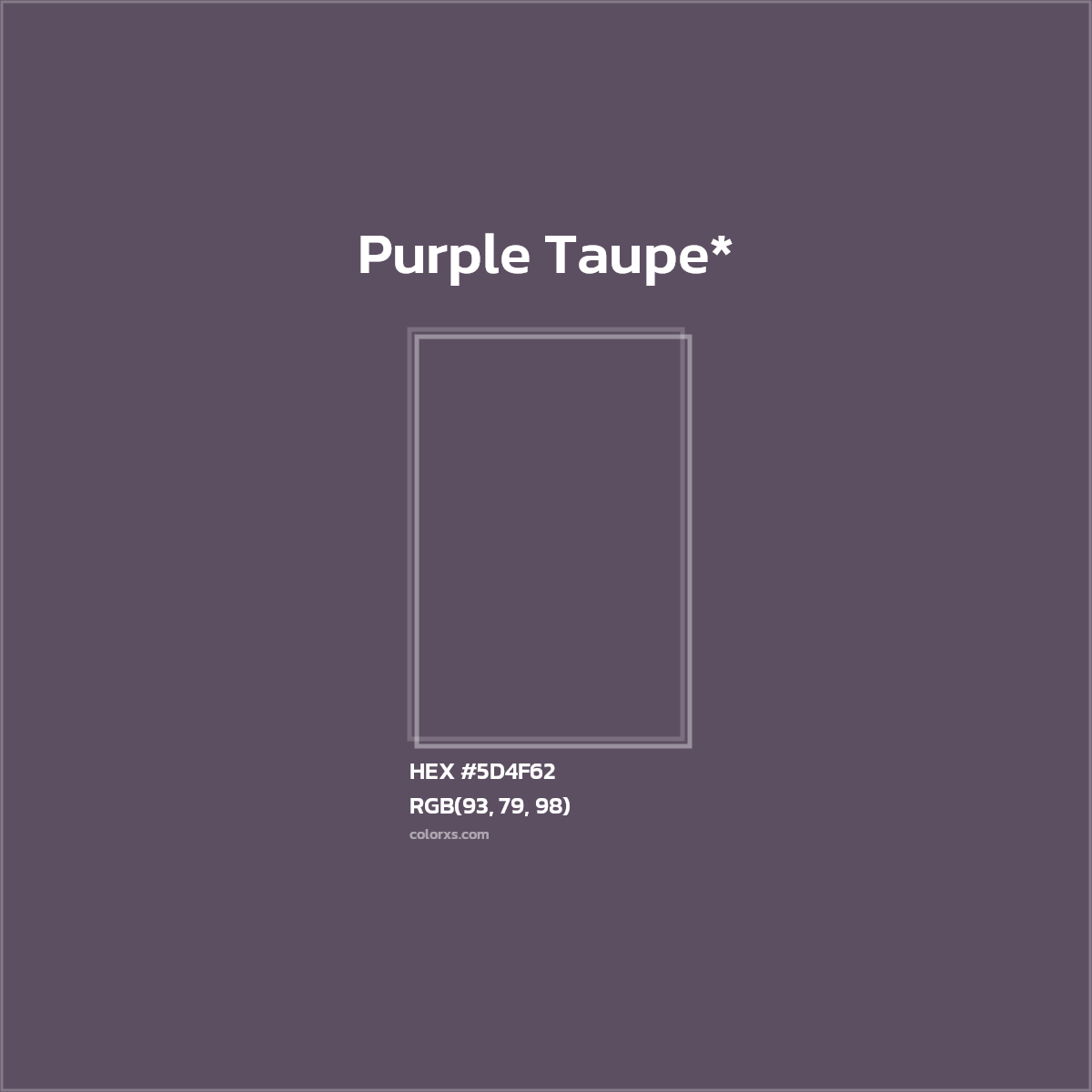 HEX #5D4F62 Color Name, Color Code, Palettes, Similar Paints, Images