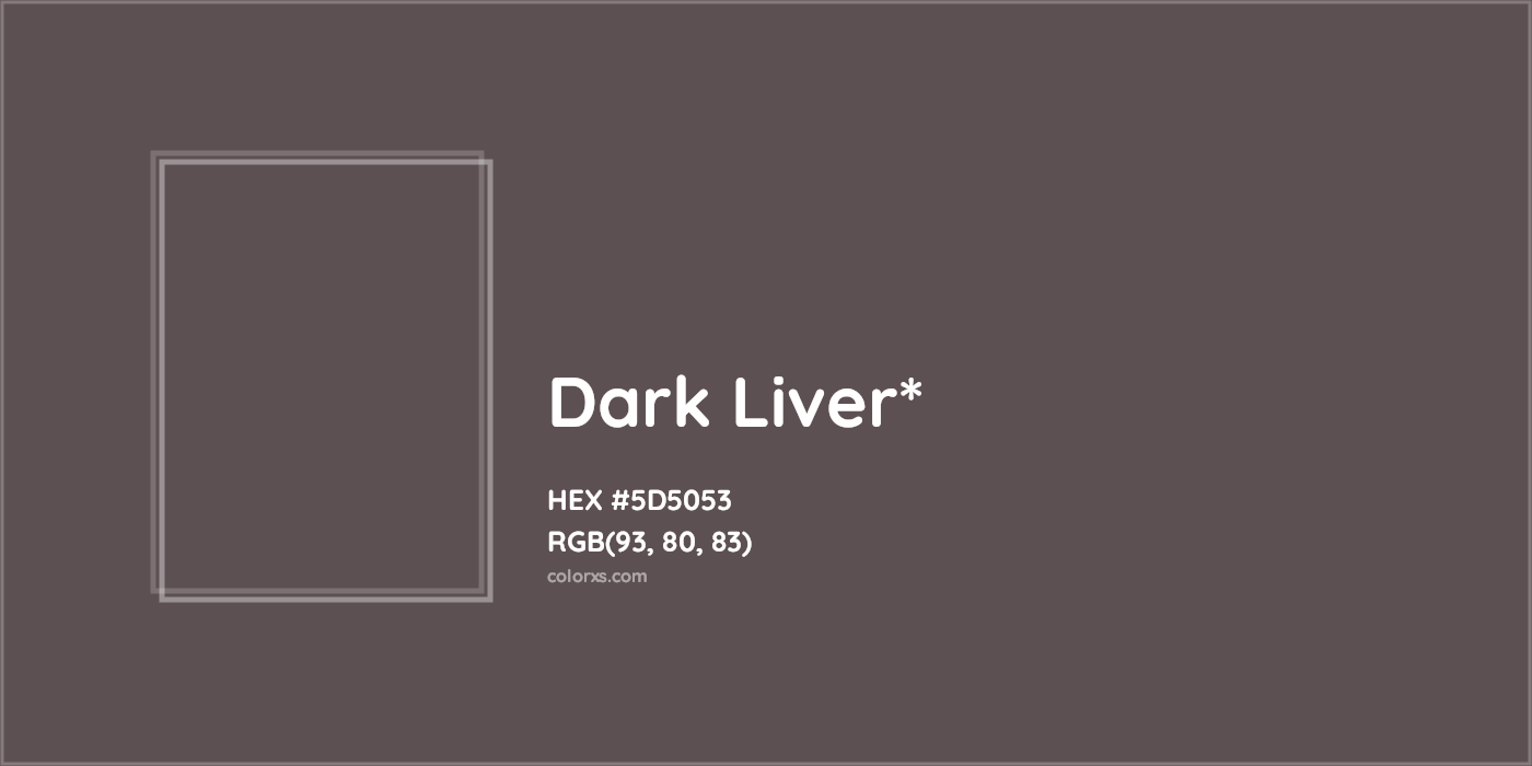 HEX #5D5053 Color Name, Color Code, Palettes, Similar Paints, Images