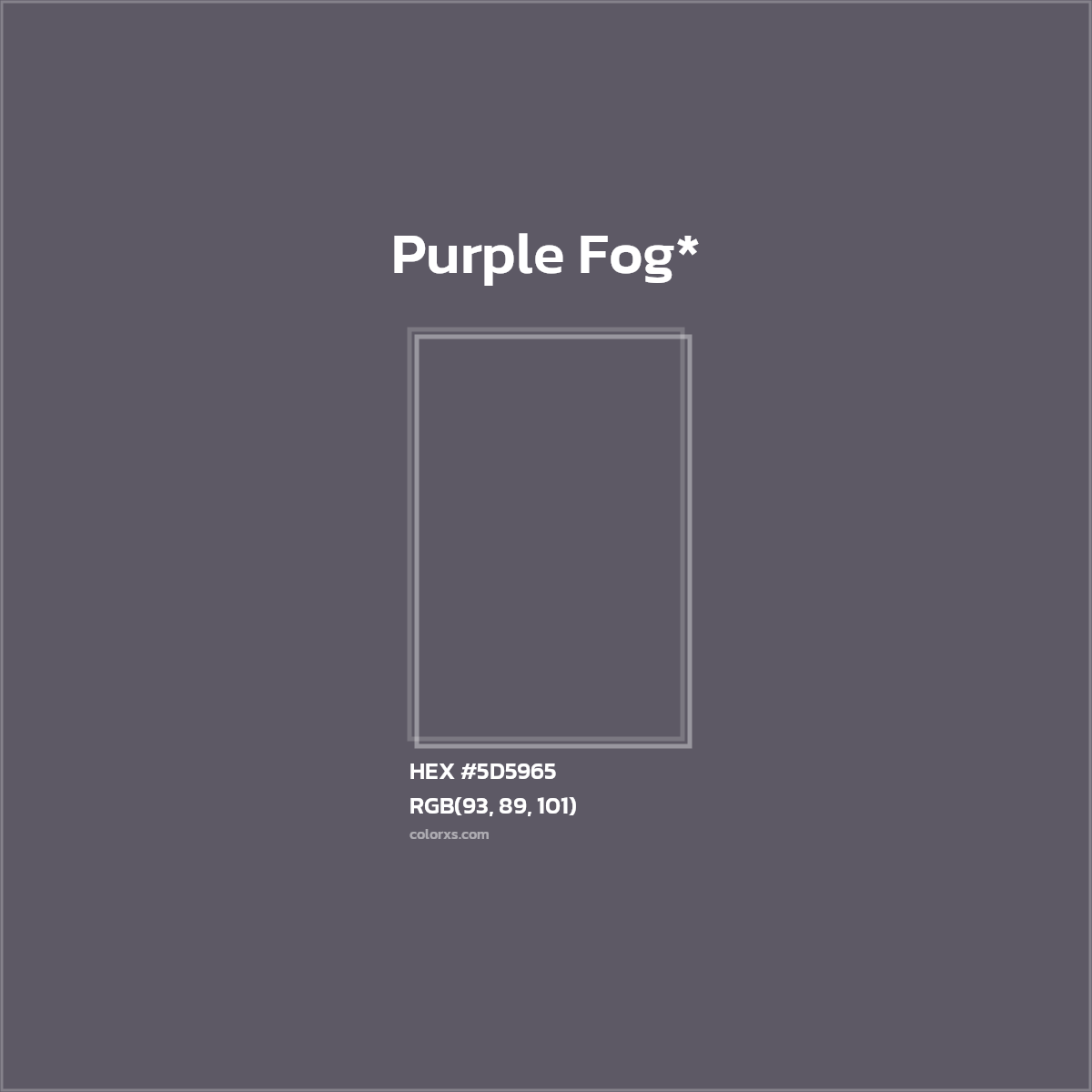 HEX #5D5965 Color Name, Color Code, Palettes, Similar Paints, Images