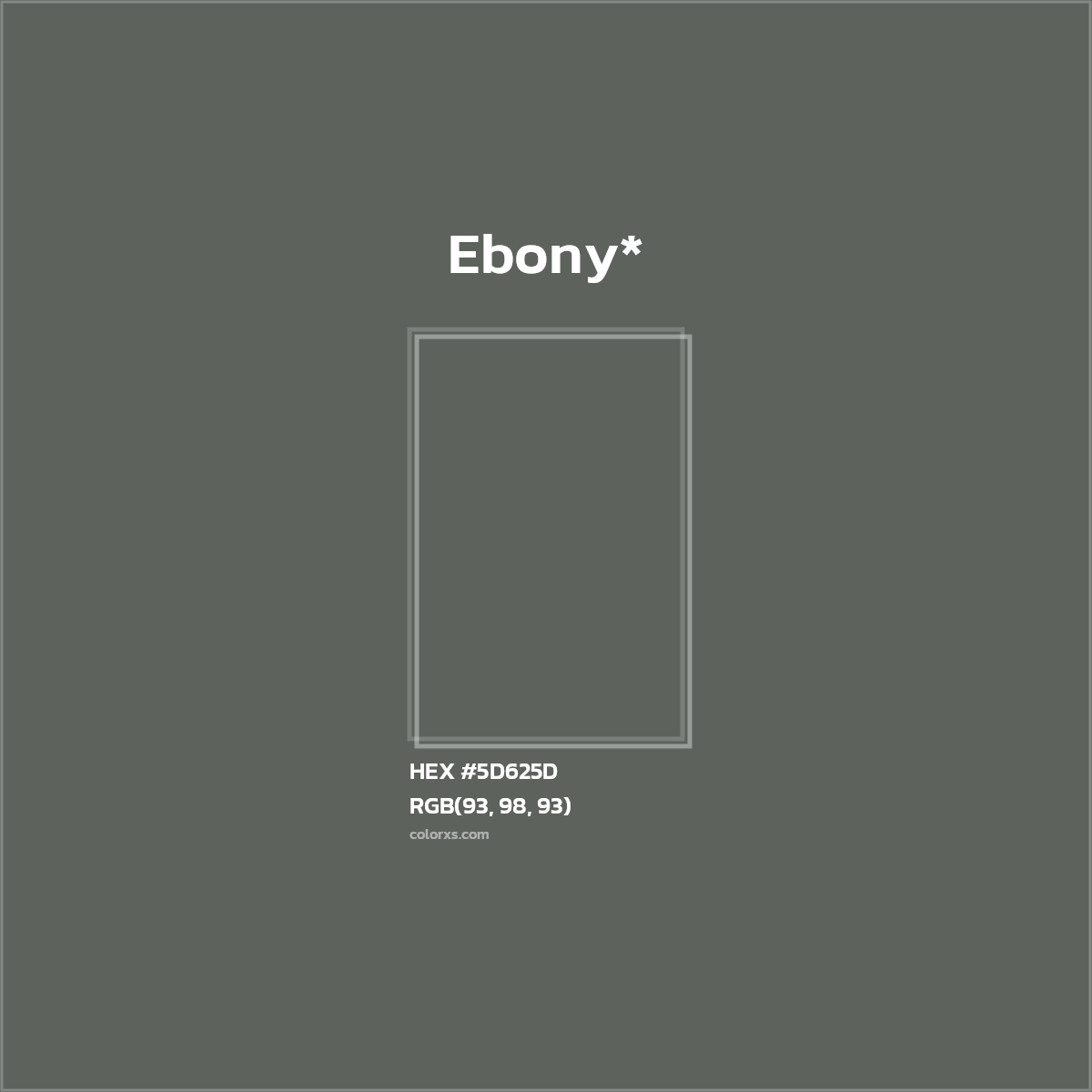 HEX #5D625D Color Name, Color Code, Palettes, Similar Paints, Images