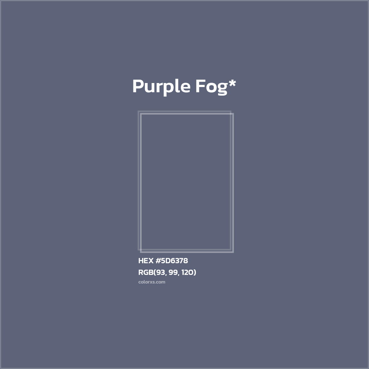 HEX #5D6378 Color Name, Color Code, Palettes, Similar Paints, Images