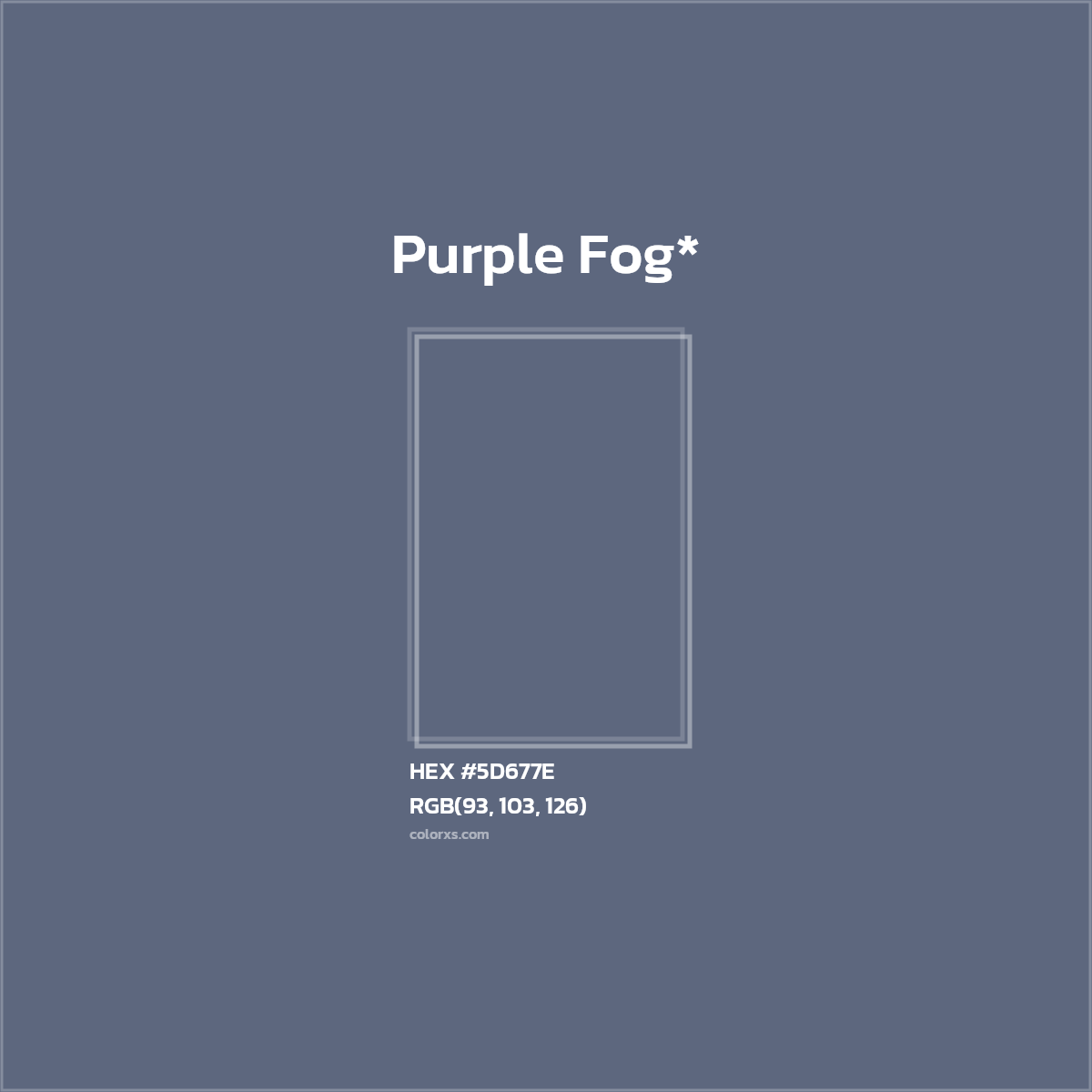 HEX #5D677E Color Name, Color Code, Palettes, Similar Paints, Images