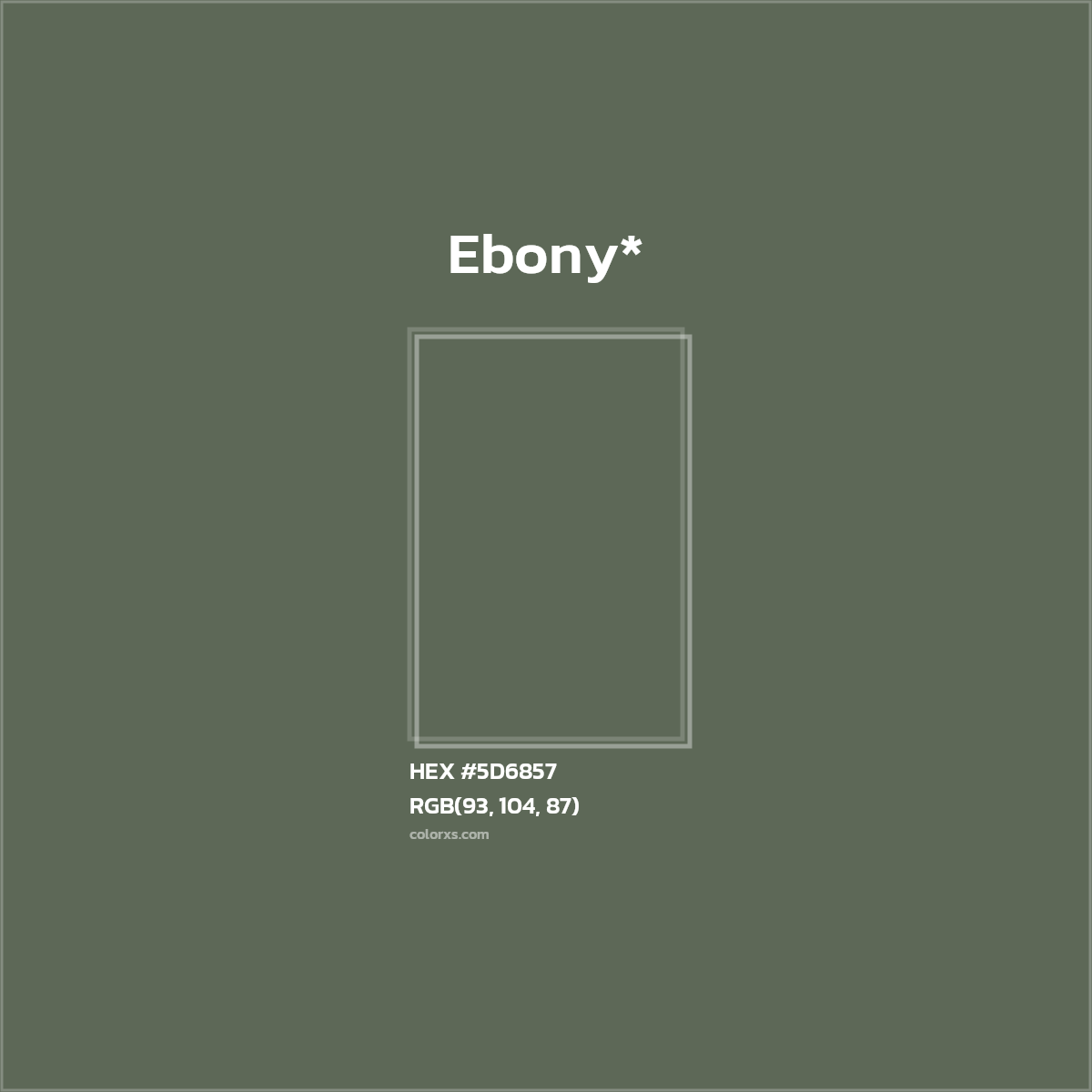 HEX #5D6857 Color Name, Color Code, Palettes, Similar Paints, Images